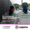Dia Nacional dos Agentes Comunitários de Saúde e de Endemias Dia Nacional dos Agentes Comunitários de Saúde e de Endemias